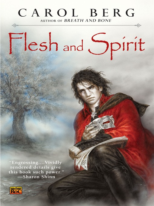 Title details for Flesh and Spirit by Carol Berg - Available